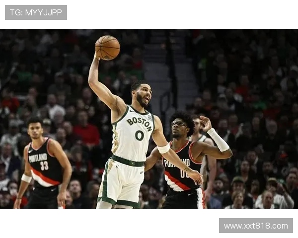 凯尔特人崛起新篇章 从塔图姆到霍福德的团队力量解析